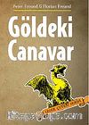 Göldeki Canavar / Ejder Çetesi Serisi 2. Kitap