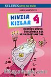 Hınzır Kızlar 4 / Kendine Güven, Üstesinden Gel ve Vazgeçilmez Ol