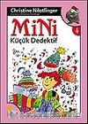 Mini Küçük Dedektif / 4. Kitap