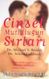 Cinsel Mutluluğun Sırları