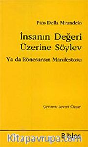 İnsanın Değeri Üzerine Söylev Ya da Rönesansın Manifestosu