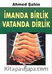 İmanda Birlik Vatanda Dirlik