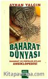 Baharat Dünyası & Baharat ve Popüler Otlar Ansiklopedisi