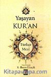 Yaşayan Kur'an Türkçe Meal (Büyük Boy-Karton Kapak-Metinsiz)