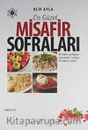 En Güzel Misafir Sofraları