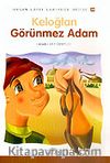 Keloğlan Görünmez Adam