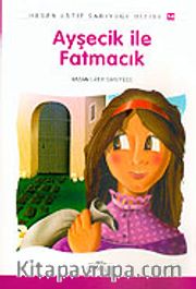 Ayşecik İle Fatmacık