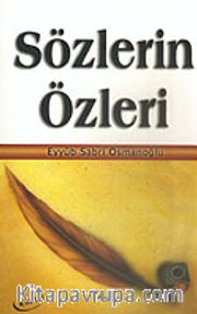 Sözlerin Özleri