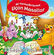 Uçan Masallar / Bir Varmış Bir Yokmuş