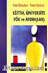 Eğitim, Üniversite Yök ve Aydın (lar)
