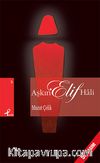 Aşkın Elif Hali