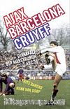 Ajax / Barcelona / Cruyff