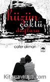 Hüzün Çöktü Dağlara