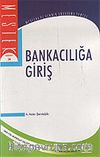 Bankacılığa Giriş