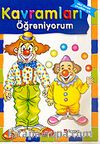 Kavramları Öğreniyorum / Okul Öncesi Çocukları İçin