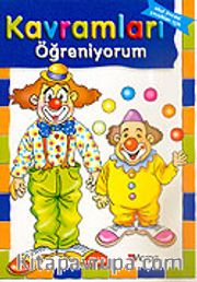 Kavramları Öğreniyorum / Okul Öncesi Çocukları İçin