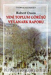 Yeni Toplum Görüşü ve Lanark Raporu