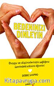 Bedeninizi Dinleyin