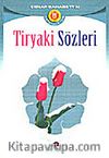 Tiryaki Sözler