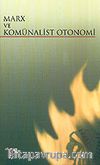 Marx ve Komünalist Otonomi