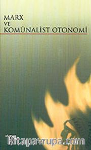 Marx ve Komünalist Otonomi