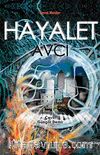 Hayalet / Avcı