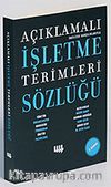 Açıklamalı İşletme Terimleri Sözlüğü - İngilizce Karşılıklarıyla