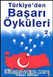 Türkiye'den Başarı Öyküleri 2
