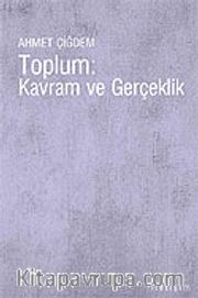Toplum: Kavram ve Gerçeklik