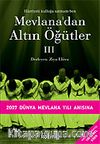 Mevlana'dan Altın Öğütler 3