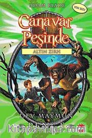 Canavar Peşinde - Altın Zırh Serisi / Dev Maymun Pençe 8