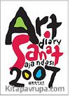 Sanat Ajandası / Art Diary 2007