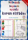 Bulmacalı Boyamalı Oyunlu Kur'an Elifbası 1