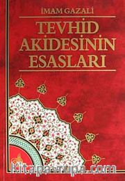 Tevhid Akidesinin Esasları
