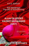 Allah'ın Resulü Hazreti Muhammed (s.a.v.)