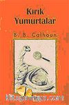 Kırık Yumurtalar
