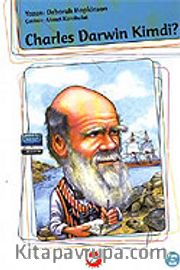 Charles Darwin Kimdi?