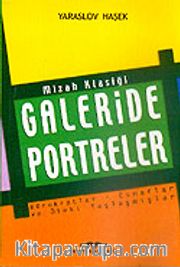Galeride Portreler / Mizah Klasiği