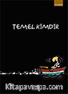 Temel Kimdir