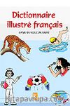 Dictionnaire İllustre Français / Resimli Fransızca Sözlük