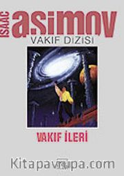 Vakıf İleri / Vakıf Dizisi 6