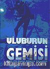 Uluburun Gemisi 3000 Yıl Önce Dünya Ticareti