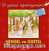 Hensel ve Gretel / El Yazısı Öğreniyorum