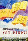 Gül Kırığı