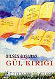 Gül Kırığı