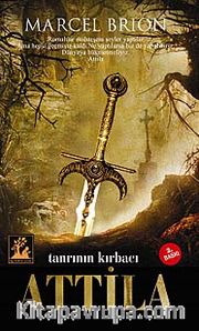 Tanrının Kırbacı Attila