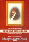 Sultan İkinci Abdülhamid Han Yabancıların Kaleminden