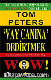 Vay Canına Dedirtmek