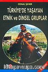 Türkiye'de Yaşayan Etnik ve Dinsel Gruplar