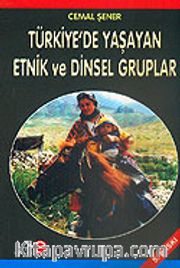 Türkiye'de Yaşayan Etnik ve Dinsel Gruplar